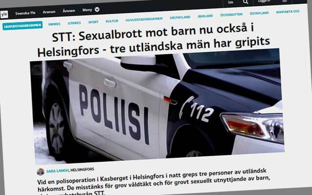 Finsk polis grep utlänningar misstänkta för grov våldtäkt mot barn