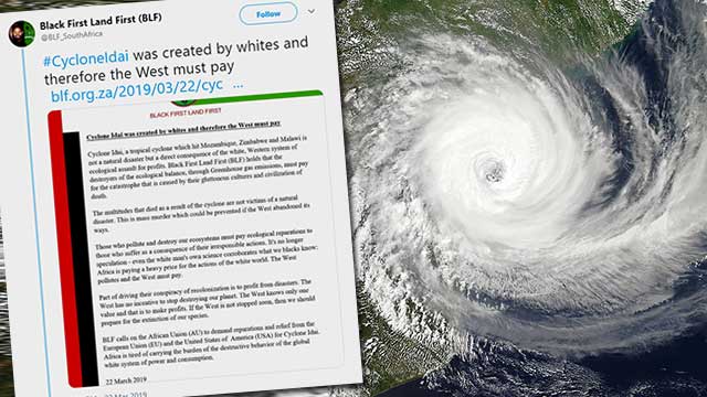 Dödsbringande tropisk cyklon skapad av vita hävdar panafrikanskt vänsterparti