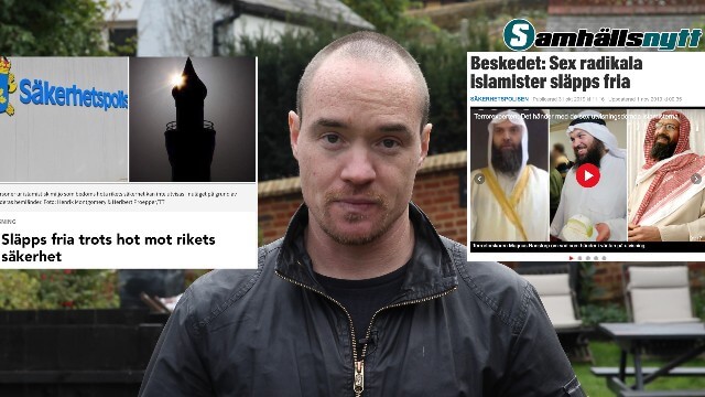 Kent Ekeroth om de utsläppa islamisterna: ”alla andra partier har blod på sina händer”