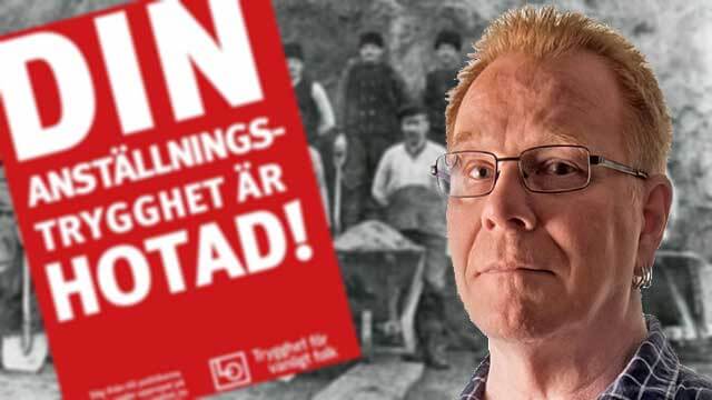 Fackligt vänsterhyckleri om LAS