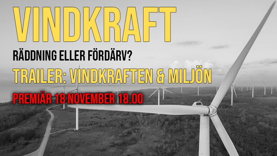 TRAILER: Del 2 – Vindkraften & miljön