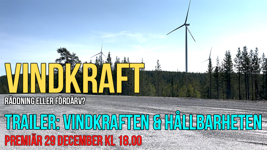 TRAILER: Är vindkraften hållbar?