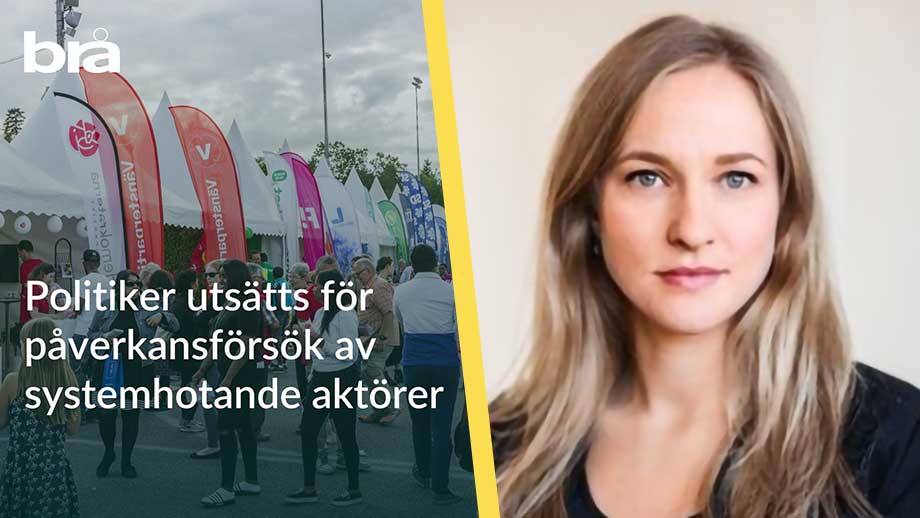 Brå: Kommunala demokratin hotad av ”högerextremister”