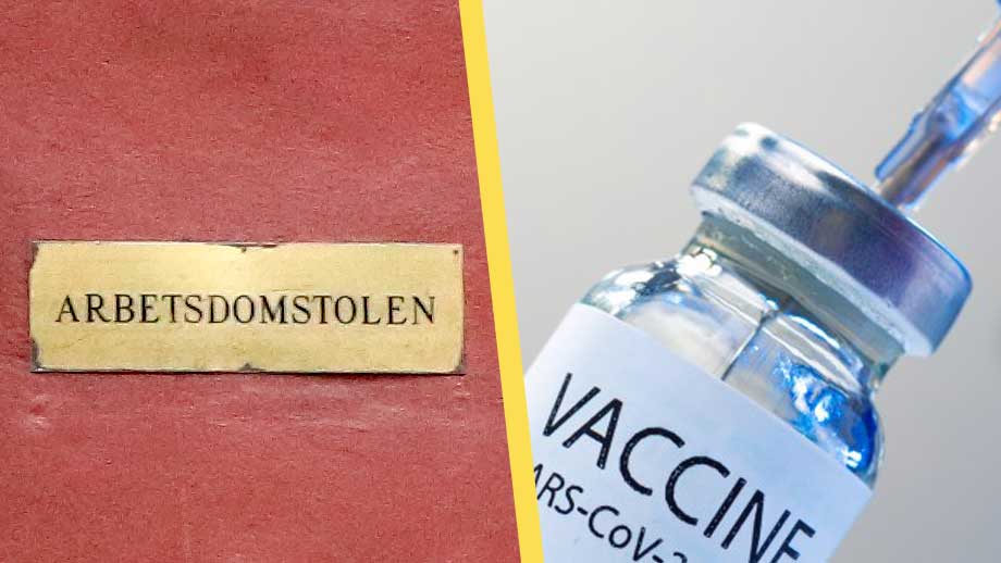 Domstol: Tillåtet för arbetsgivare att diskriminera ovaccinerade